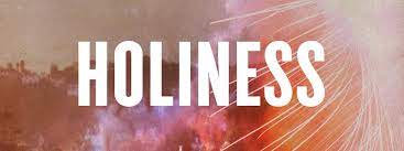 HOLINESS