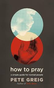 HOW TO PRAY