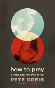 HOW TO PRAY