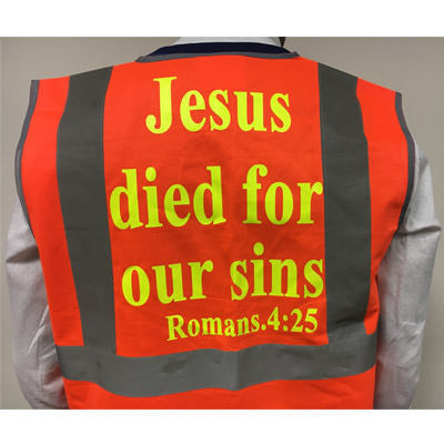 Hi - Vis Jacket for Evangelism - Romans 4:25